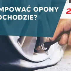 Jak pompować opony, aby uniknąć niebezpieczeństw i kosztów związanych z ich zużyciem