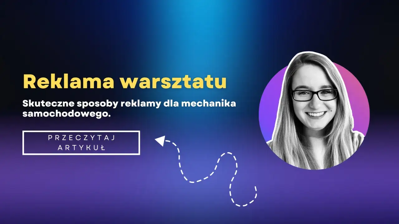 Zdjęcie Skuteczne sposoby na reklamę warsztatu samochodowego, które przyciągną klientów